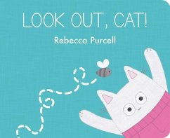 Look Out, Cat! - Purcell, Rebecca