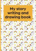 My Story Writing and Drawing Book
