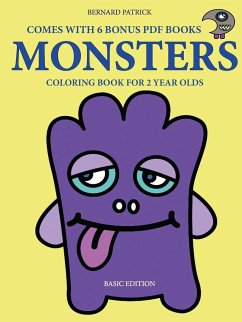 Coloring Book for 2 Year Olds (Monsters) - Patrick, Bernard
