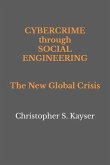 Cybercrime through Social Engineering: The New Global Crisis