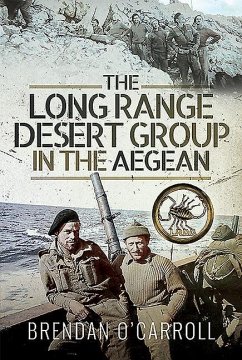 The Long Range Desert Group in the Aegean - O'Carroll, Brendan