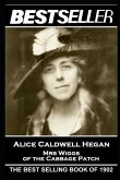 Alice Caldwell Hegan - Mrs Wiggs of the Cabbage Patch: The Bestseller of 1902