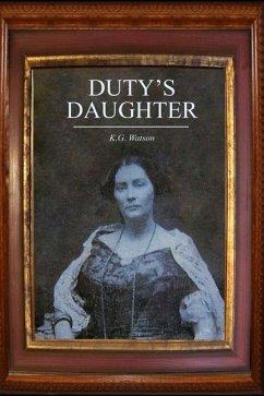 Duty's Daughter - Watson, K. G.