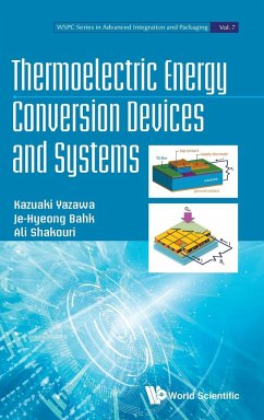 Thermoelectric Energy Conversion Devices and Systems - Yazawa, Kazuaki (Purdue Univ, Usa); Bahk, Je-hyeong (Univ Of Cincinnati, Usa); Shakouri, Ali (Purdue Univ, Usa)