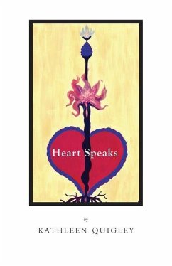 Heart Speaks - Quigley, Kathleen