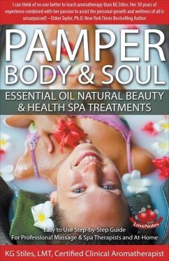 Pamper Body & Soul Essential Oil Natural Beauty & Health Spa Treatments - Stiles, Kg