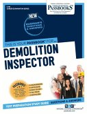 Demolition Inspector (C-191): Passbooks Study Guide Volume 191