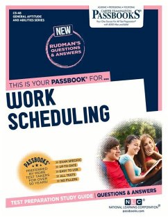 Work Scheduling (Cs-48): Passbooks Study Guide Volume 48 - National Learning Corporation