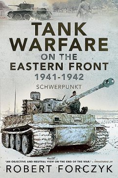 Tank Warfare on the Eastern Front, 1941-1942 - Forczyk, Robert