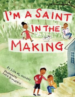 I'm a Saint in the Making - Hendey, Lisa M