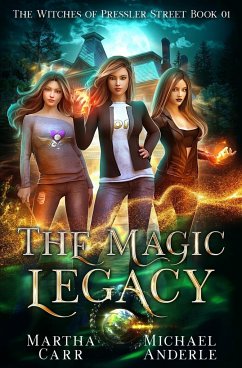 The Magic Legacy - Anderle, Michael; Carr, Martha