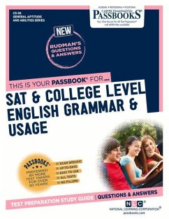 SAT & College Level English Grammar & Usage (Cs-56): Passbooks Study Guide Volume 56 - National Learning Corporation