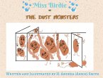Miss Birdie and the Dust Monsters