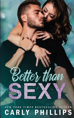 Better than Sexy - Phillips, Carly