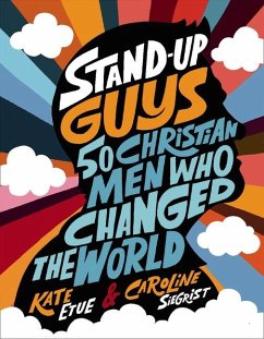 Stand-Up Guys - Etue, Kate; Siegrist, Caroline