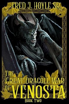 The Great Dragoll War of Venosta - Hoyle, Fred J.