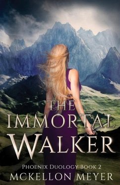 The Immortal Walker - Meyer, McKellon