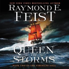 Queen of Storms: Book Two of the Firemane Saga - Feist, Raymond E.