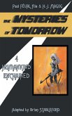 The Mysteries of Tomorrow (Volume 4)