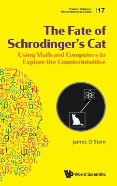 FATE OF SCHRODINGER'S CAT, THE - James D Stein