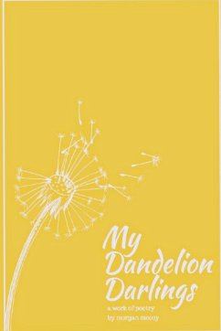 My Dandelion Darlings - McCoy, Morgan
