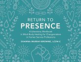 Return to Presence