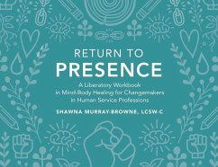 Return to Presence - Murray-Browne, Lcsw-C Shawna