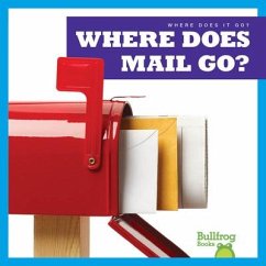 Where Does Mail Go? - Sterling, Charlie W