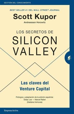 Secretos de Silicon Valley, Los - Kupor, Scott