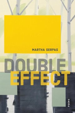 Double Effect - Serpas, Martha; Haymon, Ava Leavell