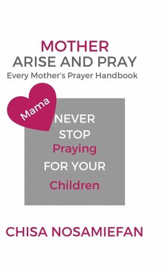 Mother Arise and Pray - Nosamiefan, Chisa