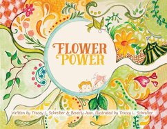 Flower Power - Schreiber, Tracey L; Jean, Beverly