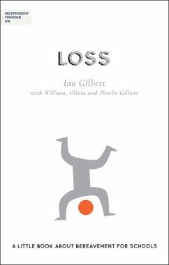 Independent Thinking on Loss - Gilbert, Ian