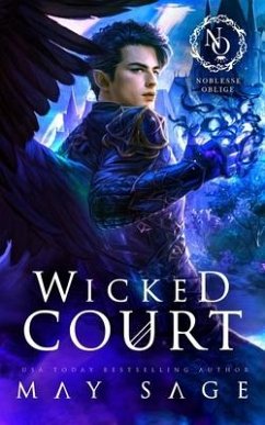 Wicked Court - Sage, May