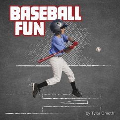 Baseball Fun - Omoth, Tyler