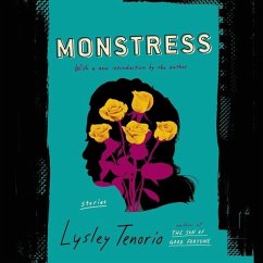 Monstress: Stories - Tenorio, Lysley