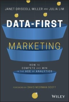 Data-First Marketing - Miller, Janet Driscoll; Lim, Julia