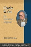 Charles W. Ore
