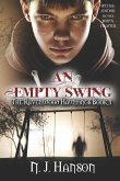An Empty Swing: The Ravenwood Hauntings Book 1 (Special Edition)