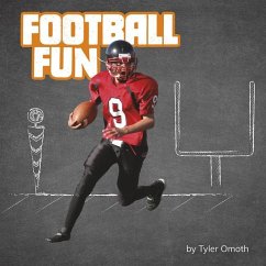 Football Fun - Omoth, Tyler