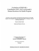 Evaluation of Pepfar's Contribution (2012-2017) to Rwanda's Human Resources for Health Program