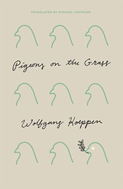Pigeons on the Grass - Koeppen, Wolfgang