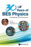 30 YEARS OF BES PHYSICS