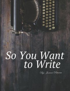 So You Want To Write - Putnam, Joanne