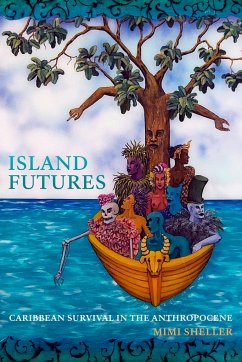 Island Futures - Sheller, Mimi