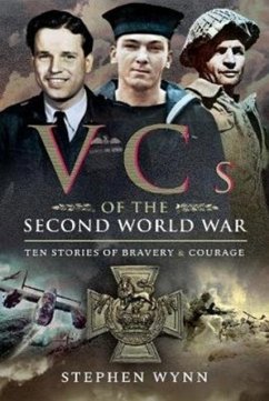 VCs of the Second World War - Wynn, Stephen