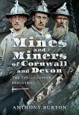 Mines and Miners of Cornwall and Devon