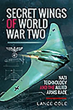 Secret Wings of World War II - Cole, Lance