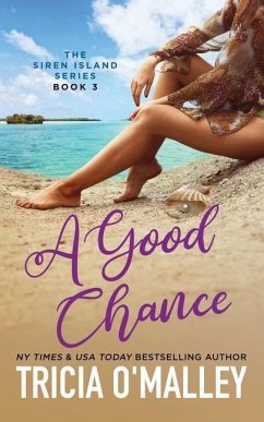 A Good Chance - O'Malley, Tricia