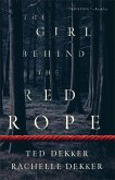 The Girl behind the Red Rope